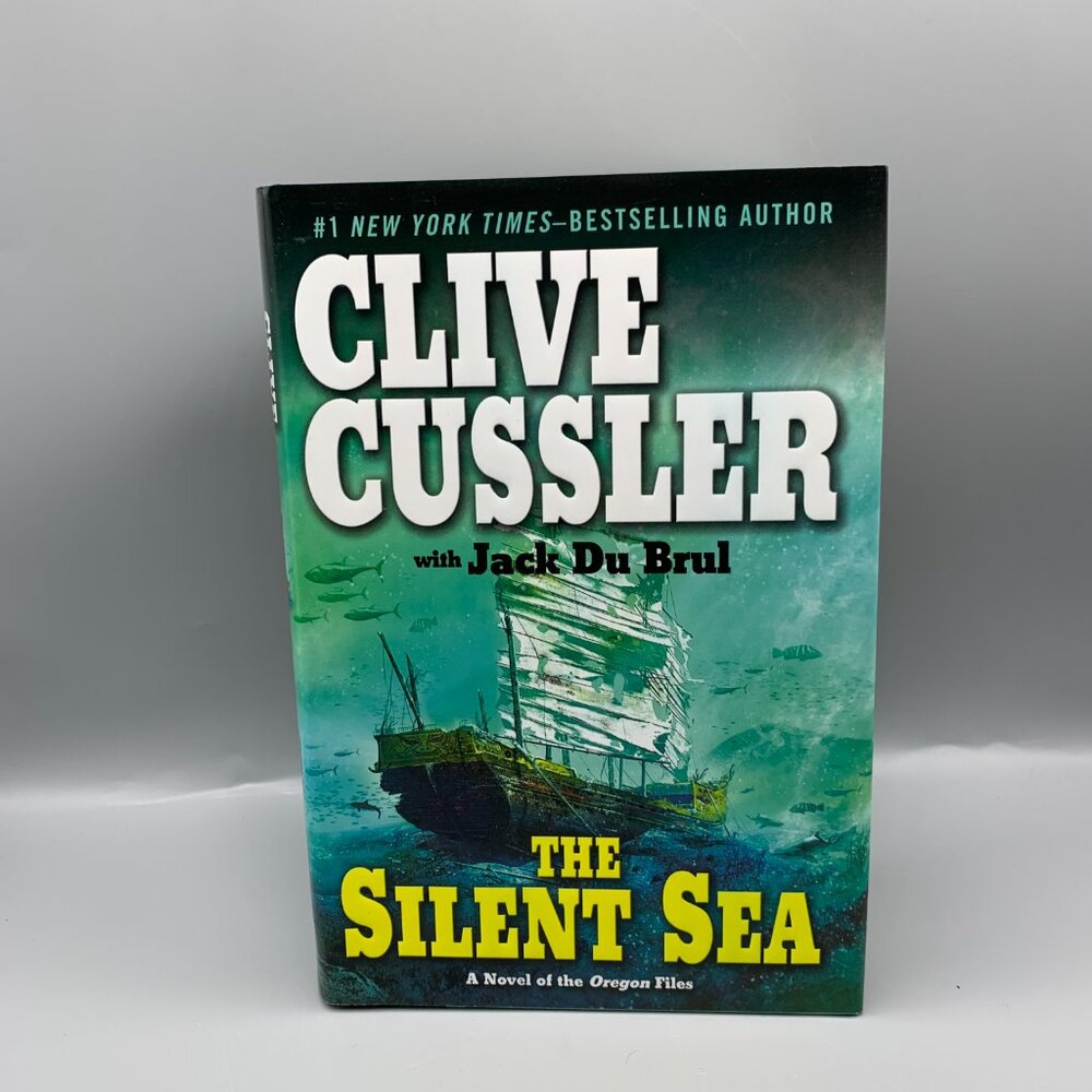 The Silent Sea (A Novel of the Oregon Files) Hardcover Mystery by Clive Cussler